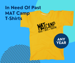 T-Shirt Needs MAT Camp