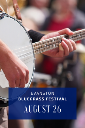 The 2023 Evanston Bluegrass Festival will be held August 26